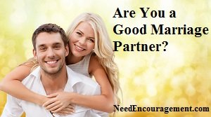 Some Keys To What Makes A Good Marriage? NeedEncouragement.com