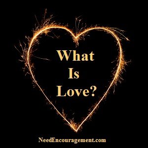 What is love mean to you?