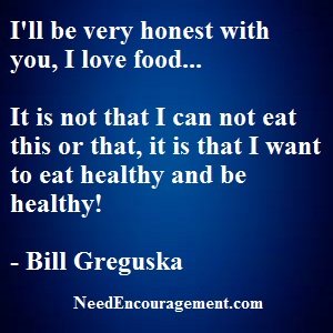 Is It Your Goal To Eat Healthy Foods? NeedEncouragement.com