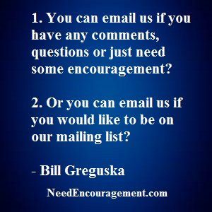 Join Our Weekly Email List! NeedEncouragement.com