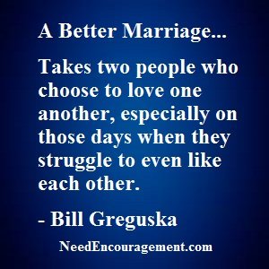 How To Have A Better Marriage? NeedEncouragement.com