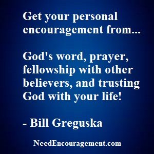 The best personal encouragement comes from God!