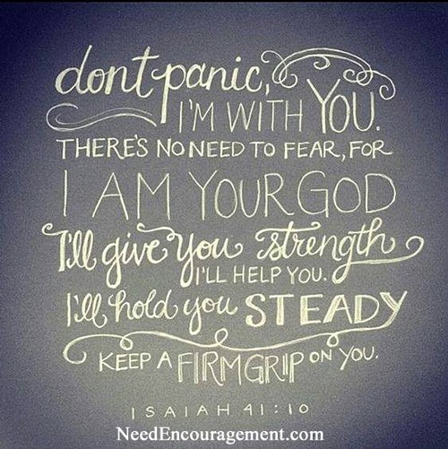 Fear not for I am the Lord your God!