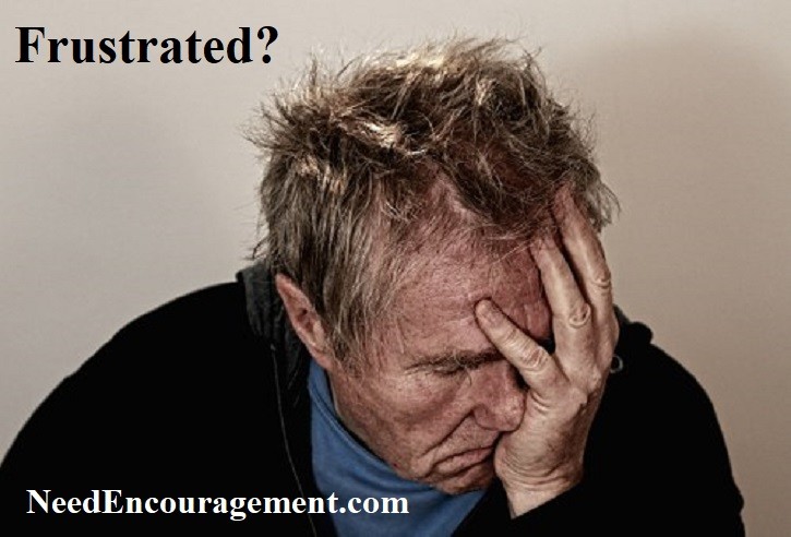 End your frustration! NeedEncouragement.com