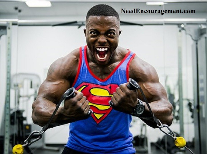 Strong men! NeedEncouragement.com