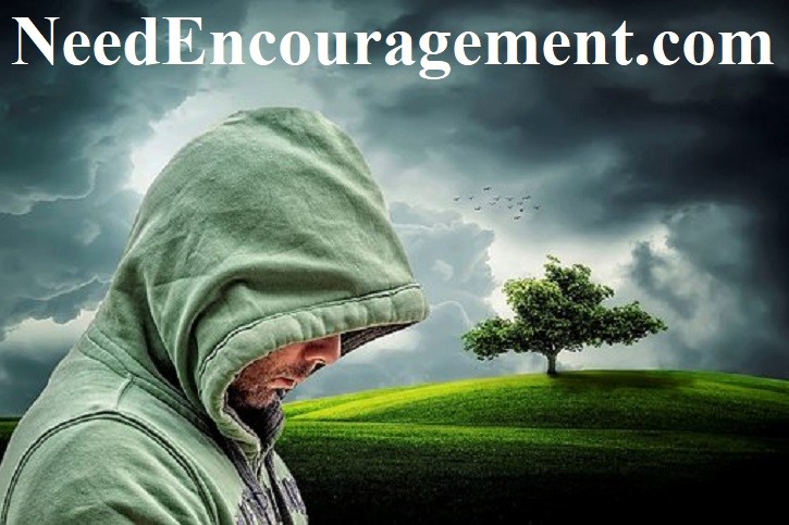 BUMMED OUT NeedEncouragement