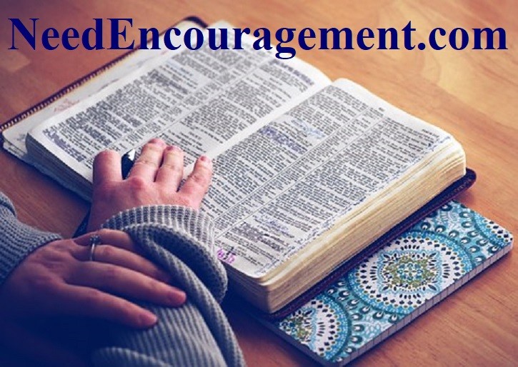 Personal Bible study each morning! NeedEncouragement.com