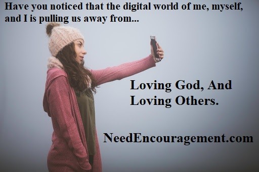 Love God and Love Others! NeedEncouragement.com