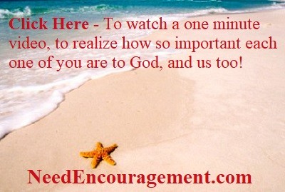 How so important each one of you are to God and us too!