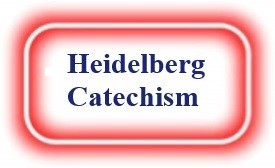 Heidelberg Catechism! NeedEncouragement.com