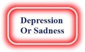 Depression Or Sadness! NeedEncouragement.com