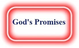 God's Promises! NeedEncouragement.com