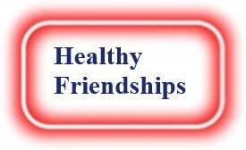Healthy Friendships! NeedEncouragement.com