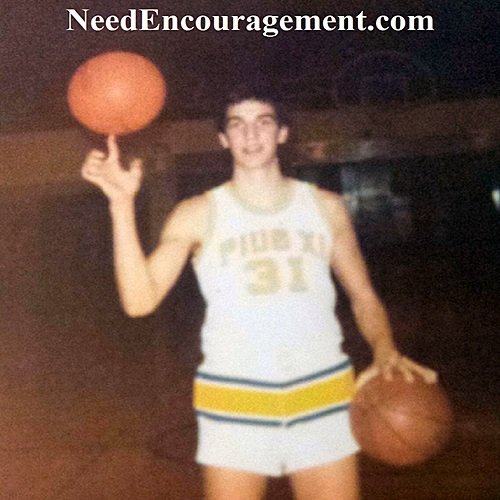 Bill Greguska Basketball days! NeedEncouragement.com