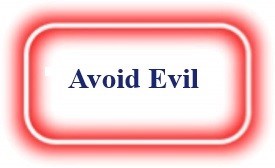 Avoid Evil! NeedEncouragement.com