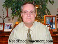 Mike Hayden...NeedEncouragement.com