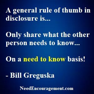 Wisdom is needed concerning self-disclosure!