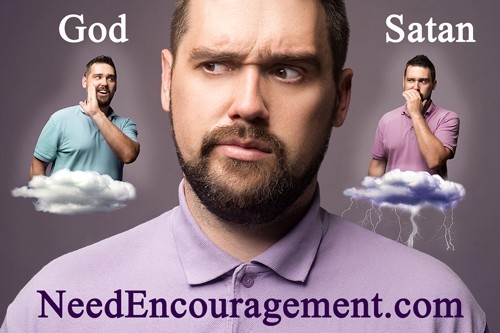 God or Satan, it is your choice! NeedEncouragement.com