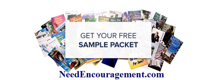 Bible tract are very helpful! NeedEncouragement.com