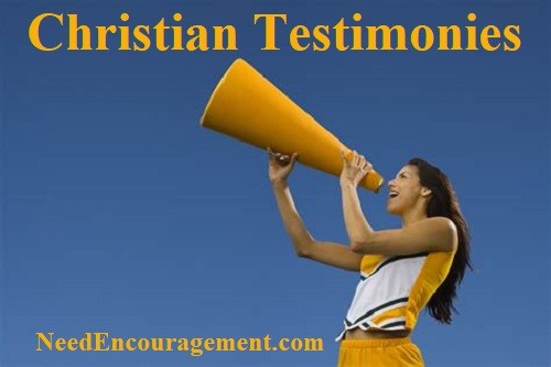 Christian testimonies to inspire you. NeedEncouragement.com