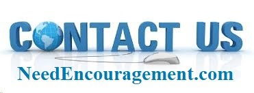 Contact Us! NeedEncouragement.com / https://needencouragement.com/contact-us/