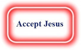 Accept Jesus! NeedEncouragement.com