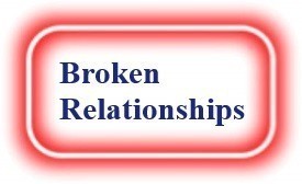 Broken Relationships! NeedEncouragement.com