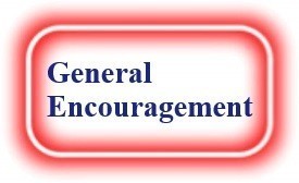 General Encouragement! NeedEncouragement.com