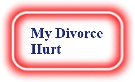 My Divorce Hurt! NeedEncouragement.com