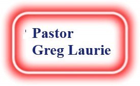 Pastor Greg Laurie  NeedEncouragment.com