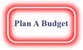Plan A Budget