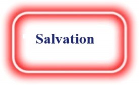 Salvation! NeedEncouragement.com