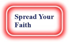 Spread Your Faith! NeedEncouragement.com