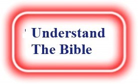 Understand The Bible!  NeedEncouragement.com