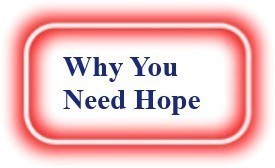 Why Do You Need Hope?