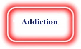 Addiction!  NeedEncouragement.com